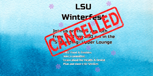 LSU Winterfest Cancelled